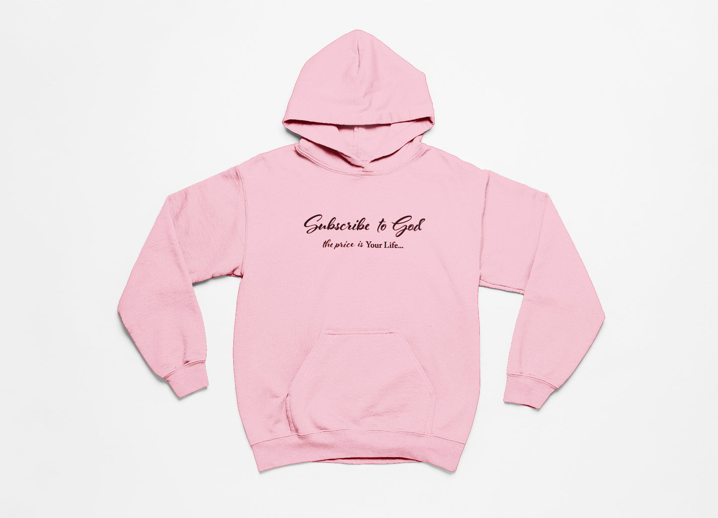 Spring Collection Black Subscribe To God The Price Is Your Life Hoodie