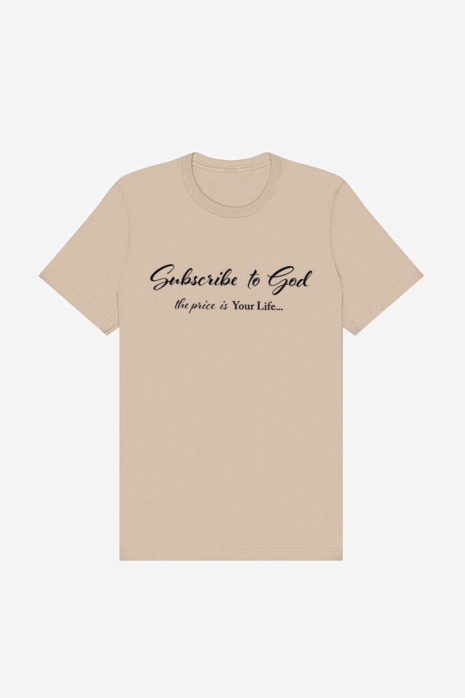 Black Subscribe To God The Price Is Your Life