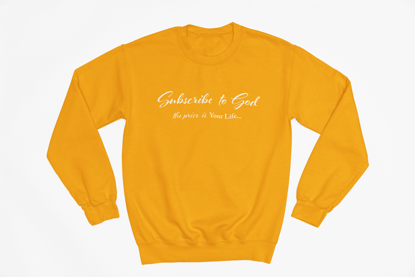 White Subscribe To God The Price Is Your Life Crewneck Sweatshirt