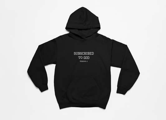 Subscribed To God Hoodie