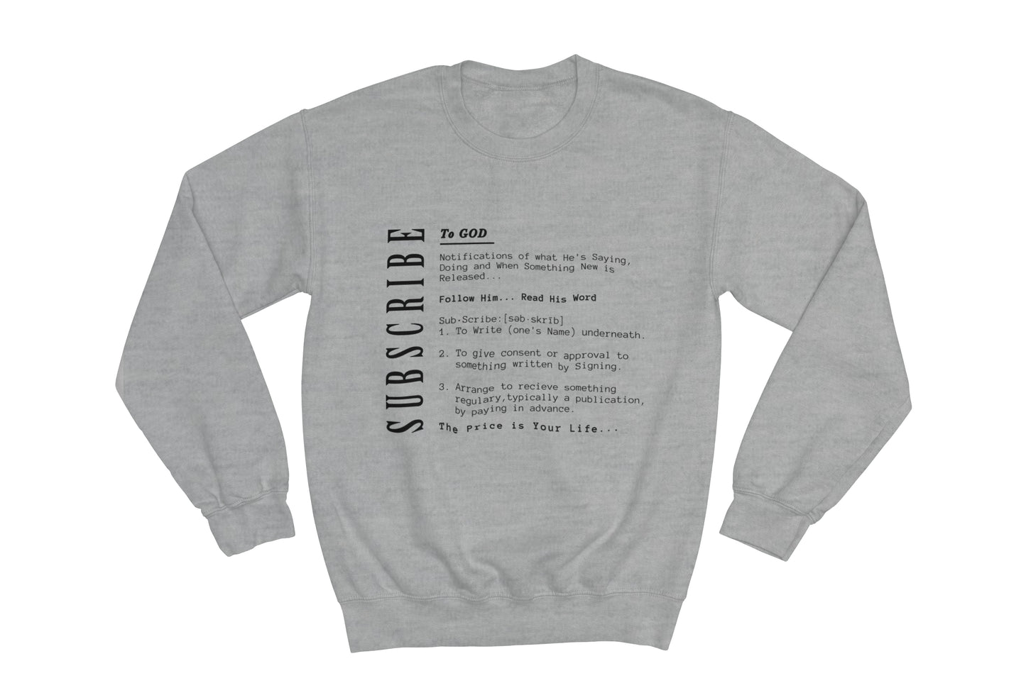 Black Subscribe To God Paragraph Crewneck Sweatshirt